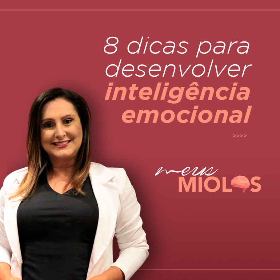 Como desenvolver a inteligência emocional